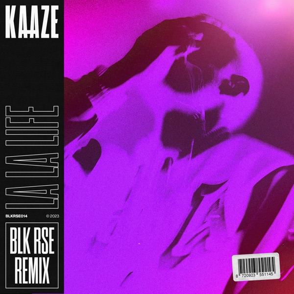 La La Life (Blk Rse Remix) - Single