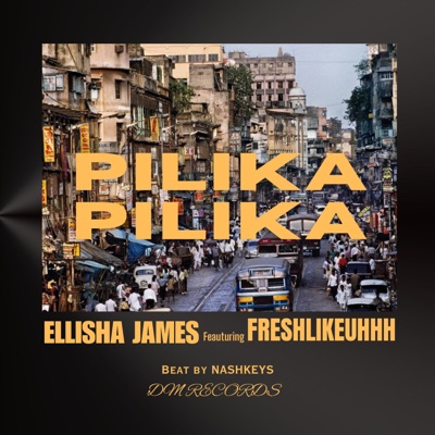 PILIKA PILIKA (feat. FRESHLIKEUHHH) - Single