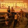 Escort Boys (Original Series Soundtrack) - Guillaume Ferran