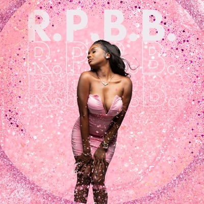R.P.B.B (Rich P Boss B) - Single