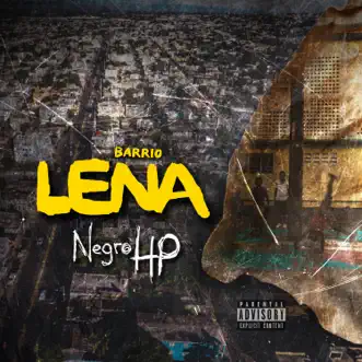 Barrio Lena by Negro Hp album reviews, ratings, credits