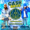 CASH BROS (feat. BUSSDOWNDANIEL) - Single