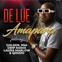 Amapara (feat. Golden RSA & Drip Mama & Laura Marlow & Qhizzo) - Single - De Lue