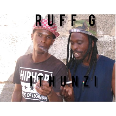ITHUNZI (feat. Ruff G) - Single