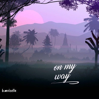 On My Way - Single