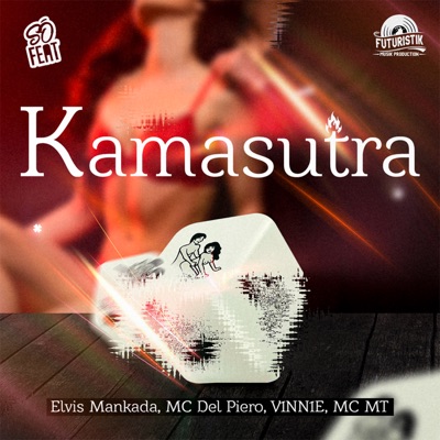 Kamasutra (feat. MC MT) - Single