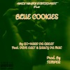 Blue Cookies - Single (feat. Dave East & Saucy Da Mac) - Single