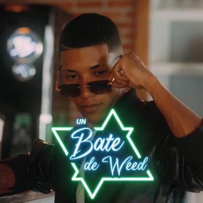 Un Bate De Weed - Single