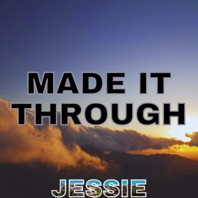 Made It Through - Single