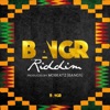 Bangr Riddim (feat. U.F. Zu & Ryan Ryuu) - Single