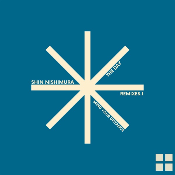 Mind Your Distance Remixes 1 - Single