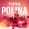 Polina - FIZICA lyrics