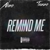 REMIND ME (feat. TEZZO) - Single