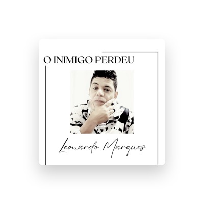 Listen to Leonardo Marques, watch music videos, read bio, see tour dates & more!