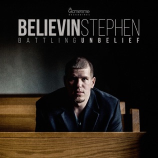 Believin Stephen Don't Be Afraid (Battling Fear)