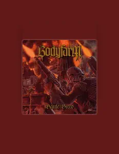 Listen to Bodyfarm, watch music videos, read bio, see tour dates & more!