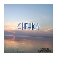 Chehra - Single - Akarsh