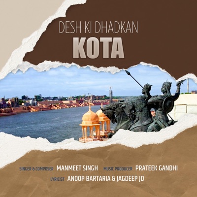 Desh Ki Dhadkan Kota - Single