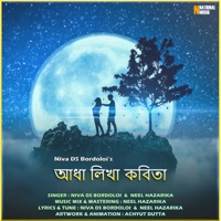 Aadha Likha Kobita - Single - Niva Ds Bordoloi & Neel Hazarika