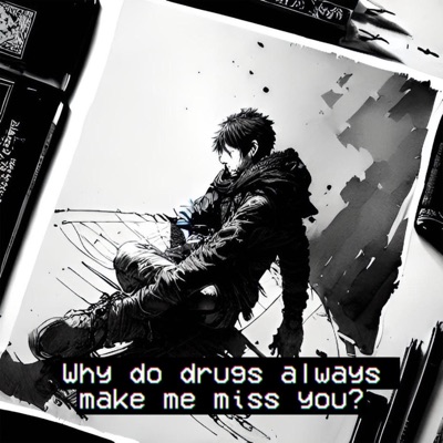 WHY DO I ALWAYS MISS YOU (feat. Drawn To the Sky) - Single
