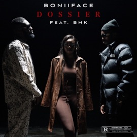 Dossier (feat. Bhk220) Boniiface