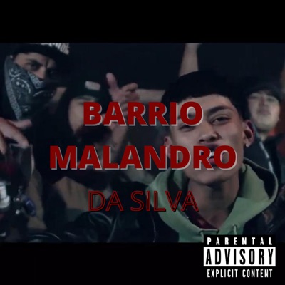 Barrio Malandro - Single