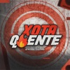 Xota Quente - Single