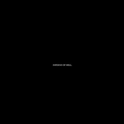 INFERNO OF HELL. - Single