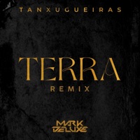 Terra (Remix) - Single - Tanxugueiras