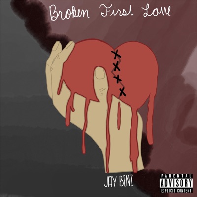 Broken First Love - Single