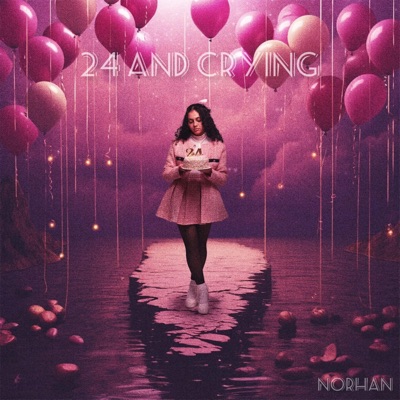 24 And Crying - Single