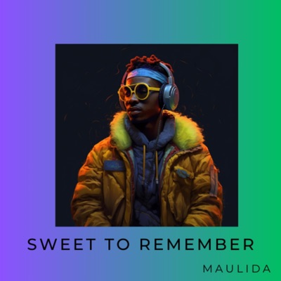 Maulida - Sweet To Remember