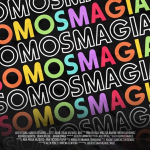 Somos Magia (feat. Margaux Gallais, Nestor Cortes & Brian Omar)