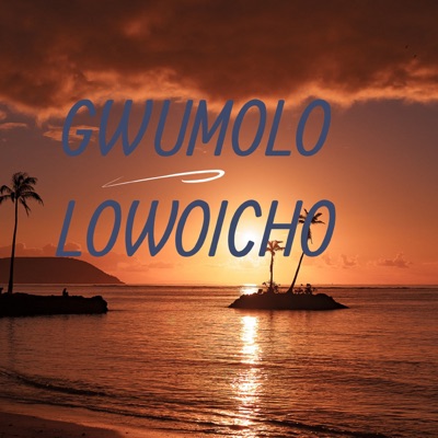 idoma music - Gwumolo Lowoicho