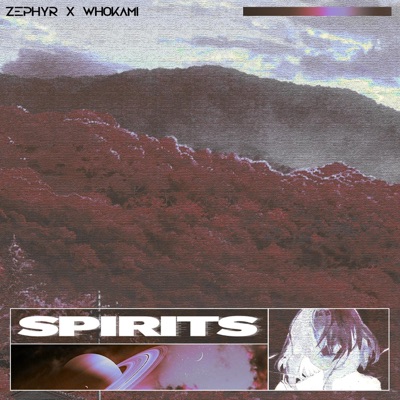 SPIRITS (feat. WhoKami) - Single