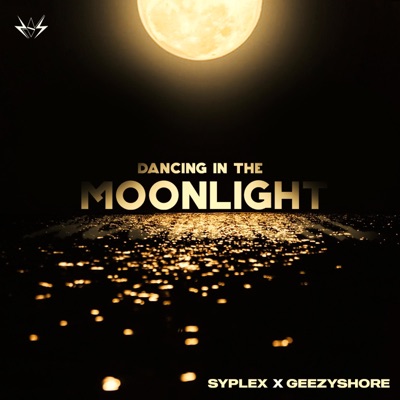 Dancing in the moonlight (feat. Geezyshore) - Single
