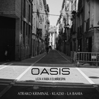 OASIS - Single - Atrako Kriminal