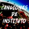 Canciones de Instituto