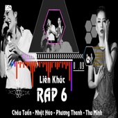 Liên Khúc Rap 6 artwork