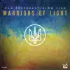 Stream & download Warriors of Light - Single