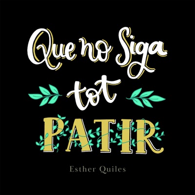 Que No Siga Tot Patir - Single