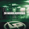 Zn Maroladissima - Single