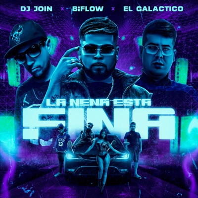 LA NENA ESTA FINA (feat. Dj Join) - Single
