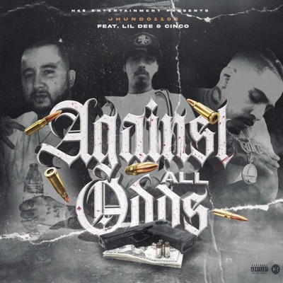 Against All Odds (feat. Yung Cinco & Lil Dee) - Single