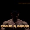 Ergue a Barra - Single