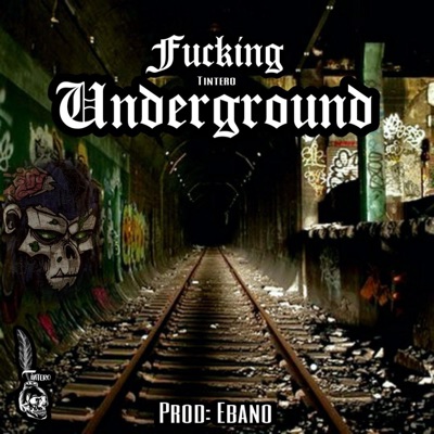 Fucking Underground - Single