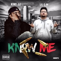 Know Me (feat. Lil G M) - Single - King JJ