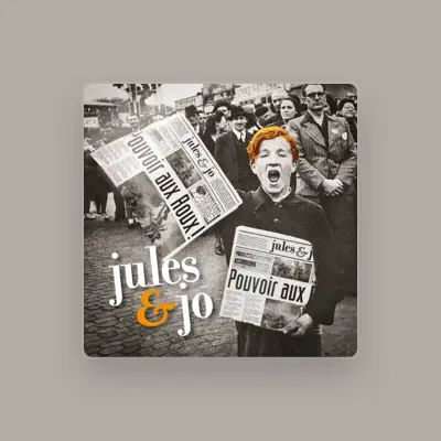 Listen to Jules & Jo, watch music videos, read bio, see tour dates & more!