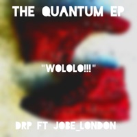 Wololo (feat. Jobe London) - Single - D R P