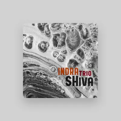 Listen to Indra Trio, watch music videos, read bio, see tour dates & more!